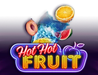 Hot Hot Fruit